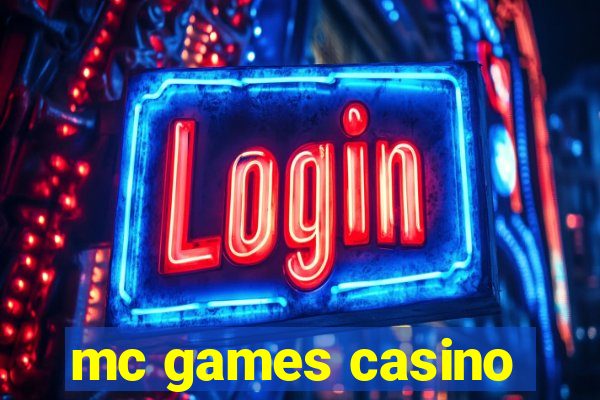 mc games casino