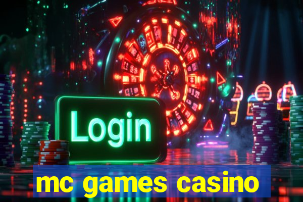 mc games casino