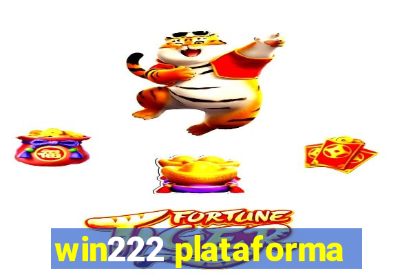 win222 plataforma