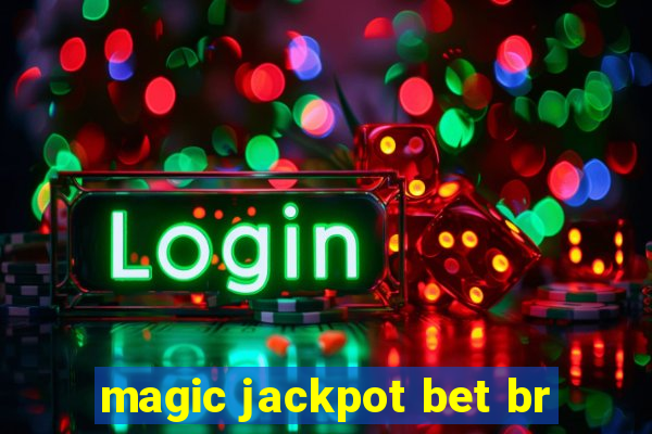 magic jackpot bet br