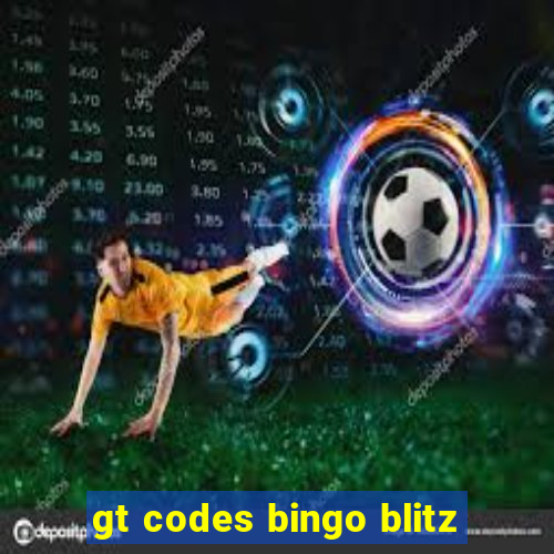 gt codes bingo blitz