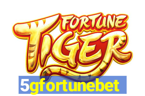 5gfortunebet