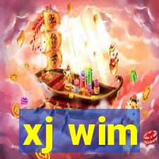 xj wim