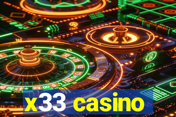 x33 casino