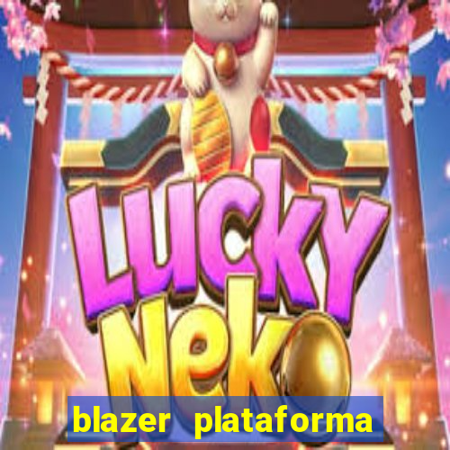 blazer plataforma de jogos