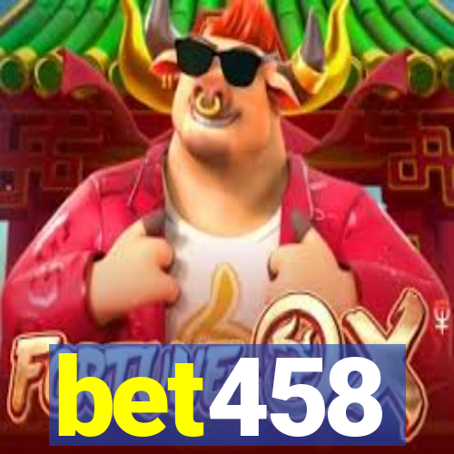 bet458