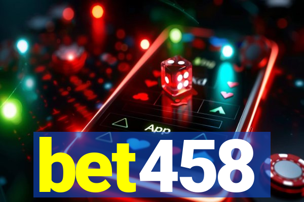 bet458