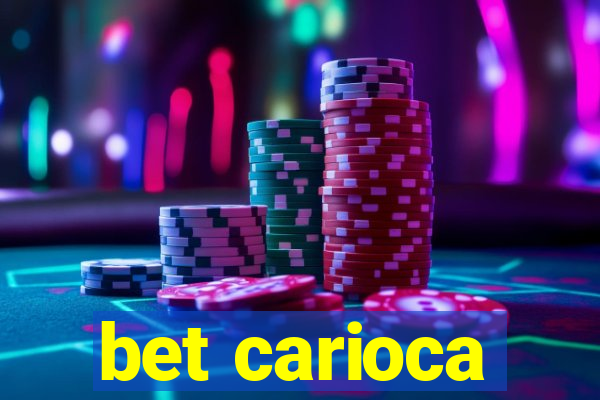 bet carioca