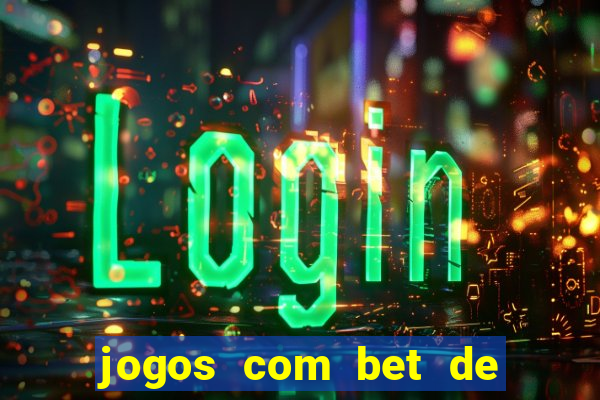 jogos com bet de 5 centavos