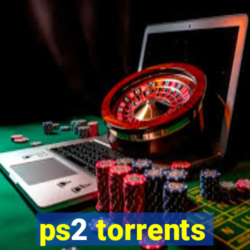 ps2 torrents