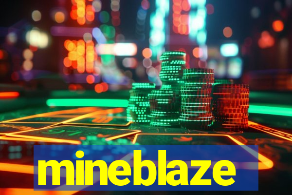 mineblaze