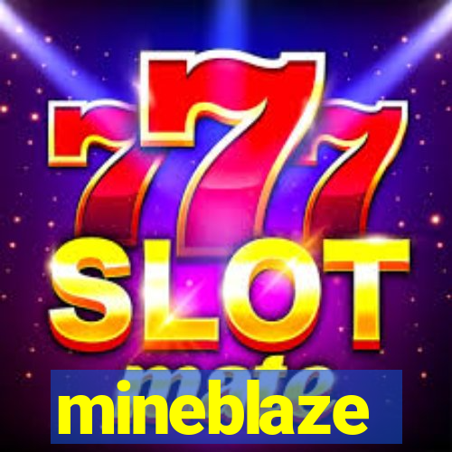 mineblaze