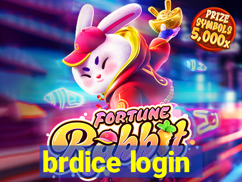 brdice login