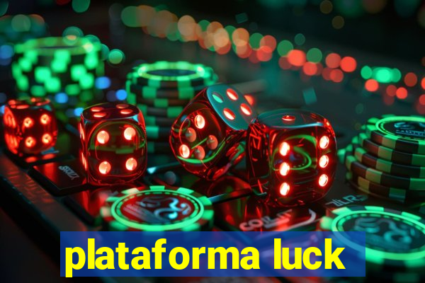 plataforma luck