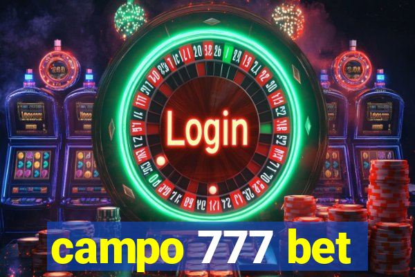 campo 777 bet