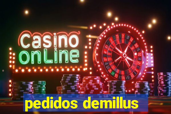 pedidos demillus