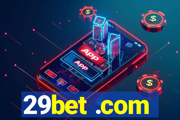 29bet .com