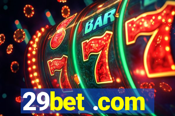 29bet .com