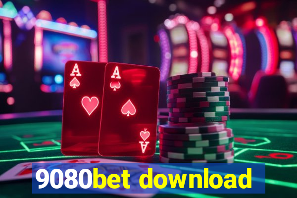 9080bet download