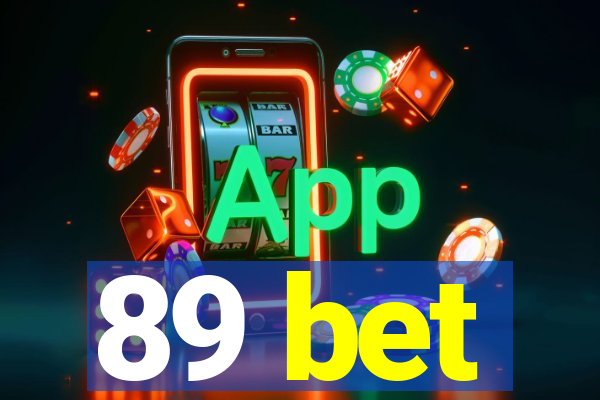 89 bet