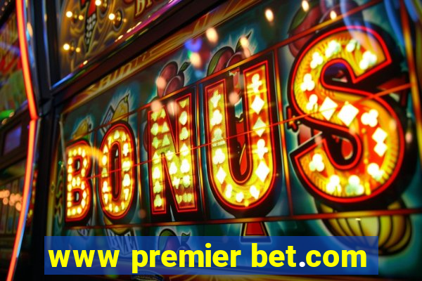 www premier bet.com