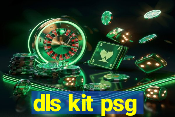 dls kit psg