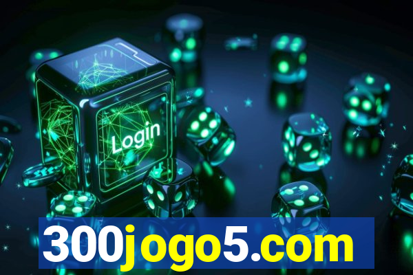 300jogo5.com