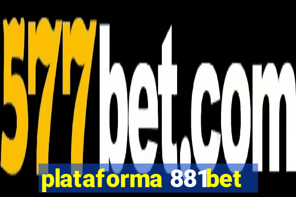 plataforma 881bet