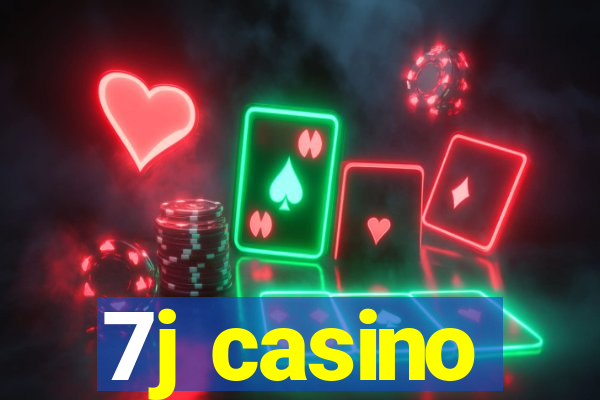 7j casino