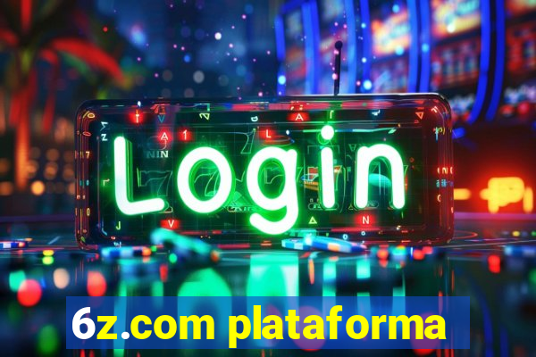 6z.com plataforma