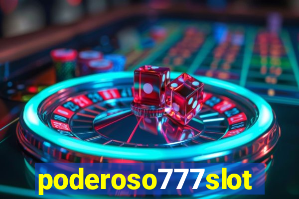 poderoso777slots.com