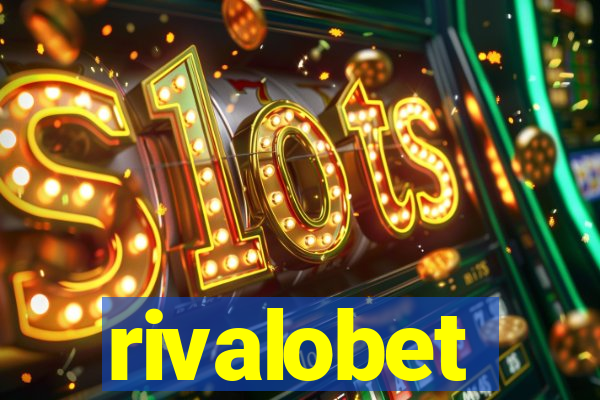 rivalobet