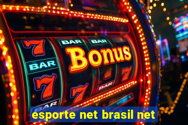 esporte net brasil net