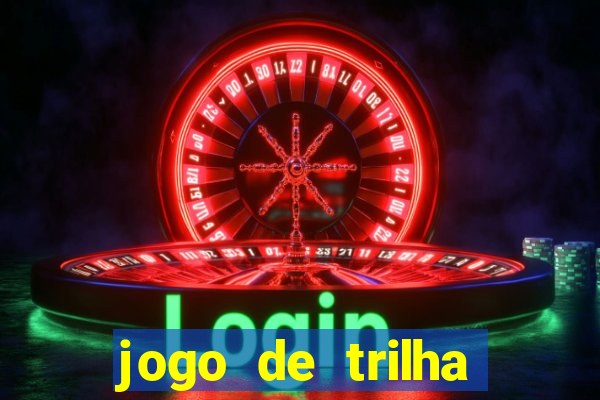 jogo de trilha para imprimir