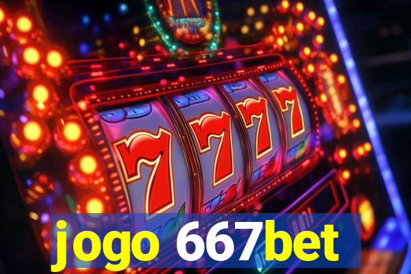 jogo 667bet