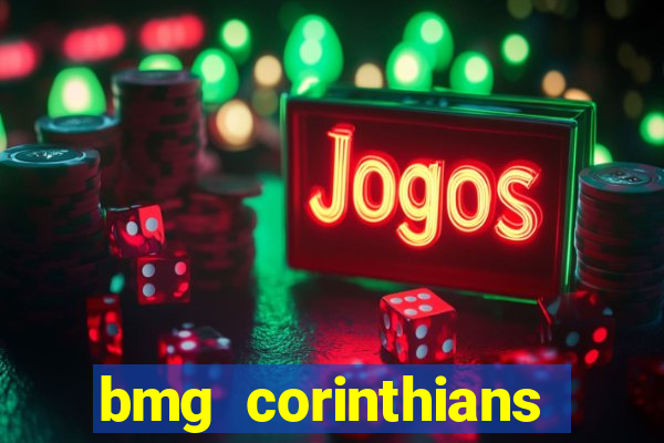 bmg corinthians menor de 18 anos