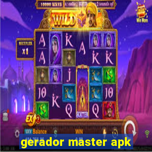 gerador master apk