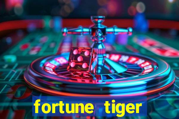 fortune tiger plataforma pagante