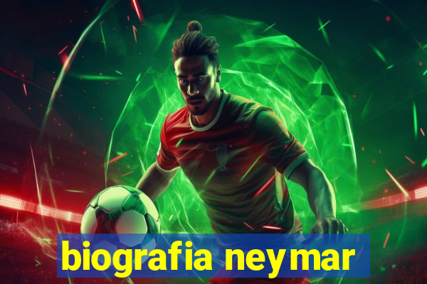 biografia neymar