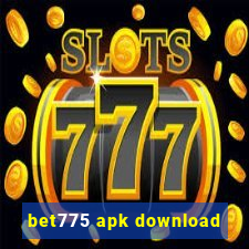 bet775 apk download