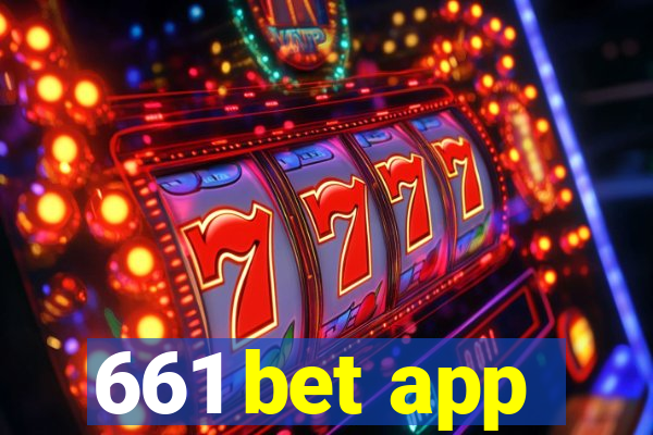 661 bet app