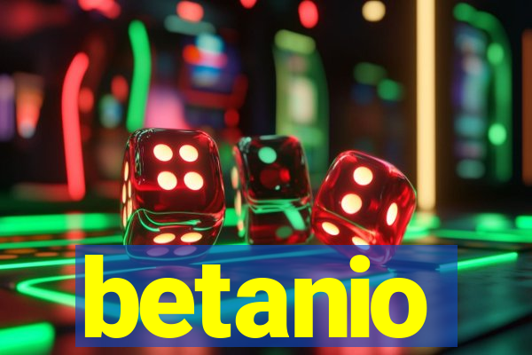 betanio