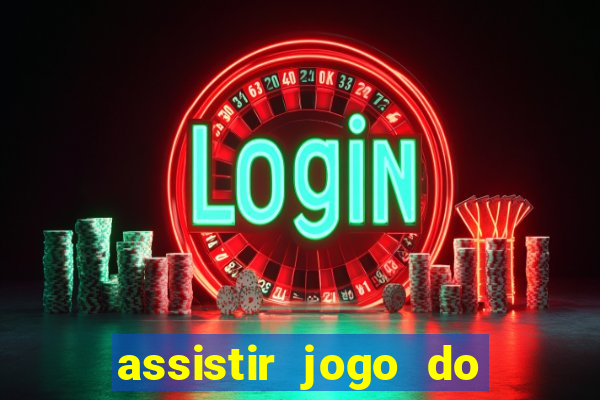 assistir jogo do flamengo multicanais