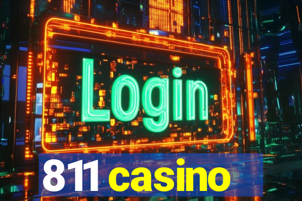 811 casino