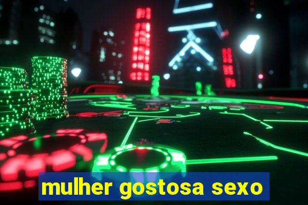 mulher gostosa sexo