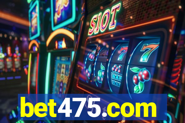 bet475.com