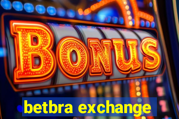 betbra exchange