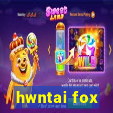 hwntai fox