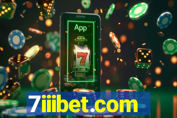 7iiibet.com