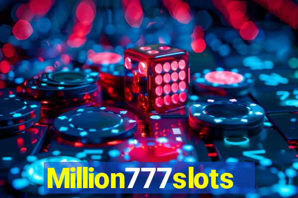 Million777slots